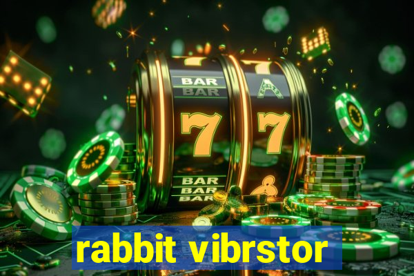 rabbit vibrstor